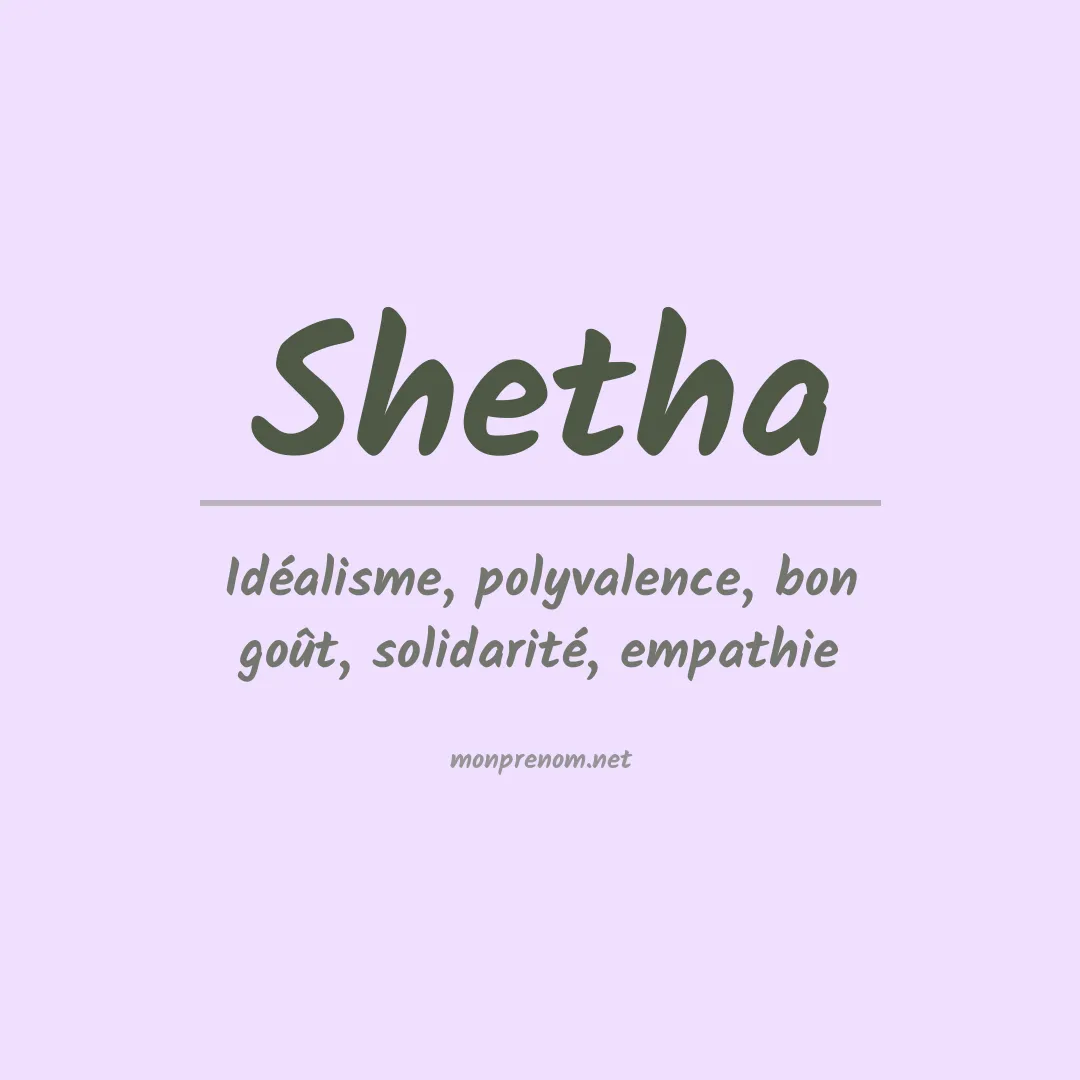 Signification du prénom Shetha