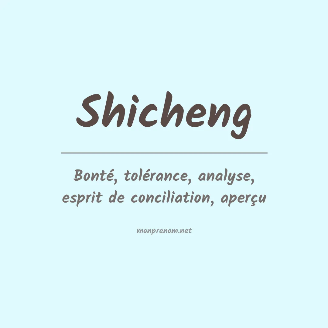 Signification du prénom Shicheng