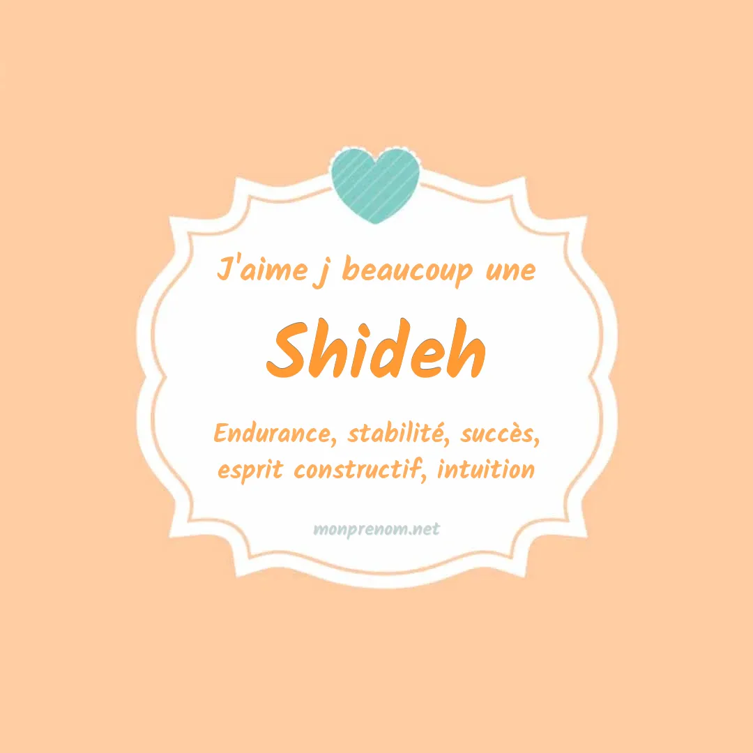 J'aime beaucoup Shideh