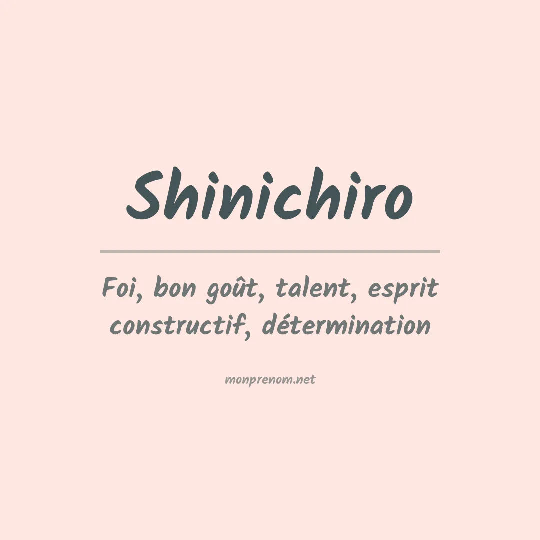 Signification du prénom Shinichiro
