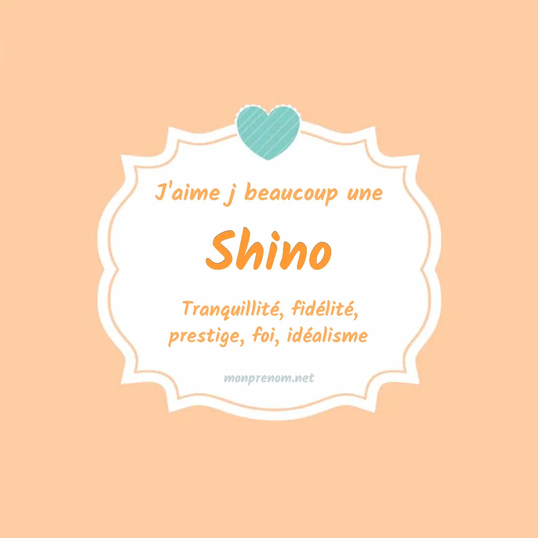 J'aime beaucoup Shino