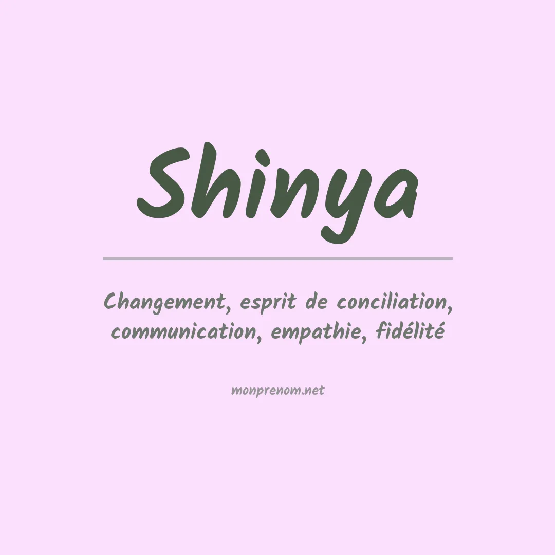 Signification du prénom Shinya
