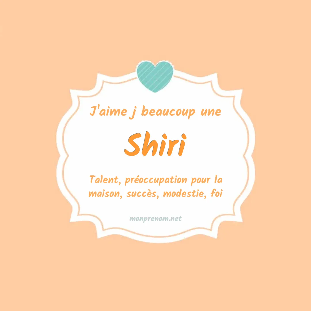 J'aime beaucoup Shiri