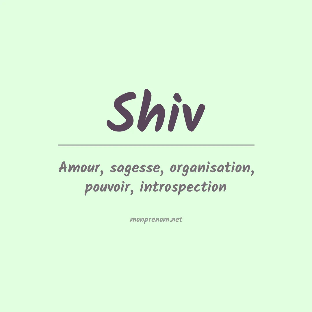 Signification du prénom Shiv