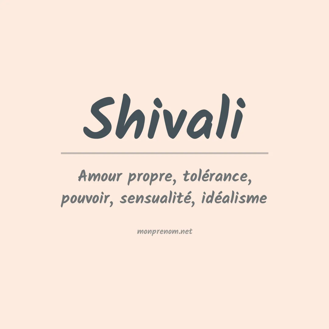 Signification du prénom Shivali