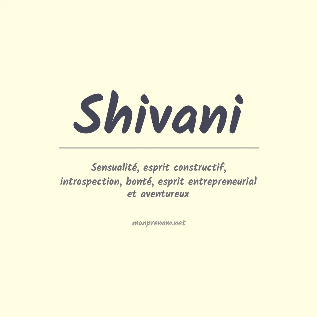Signification du prénom Shivani