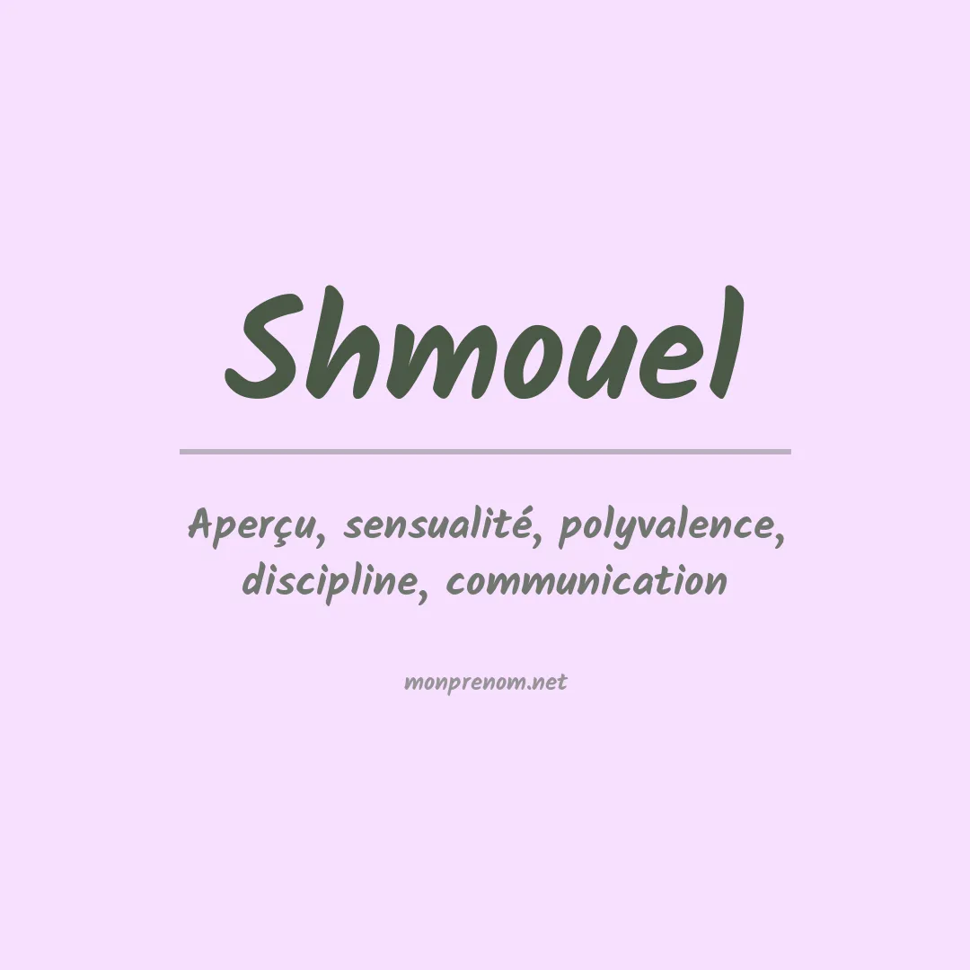 Signification du prénom Shmouel