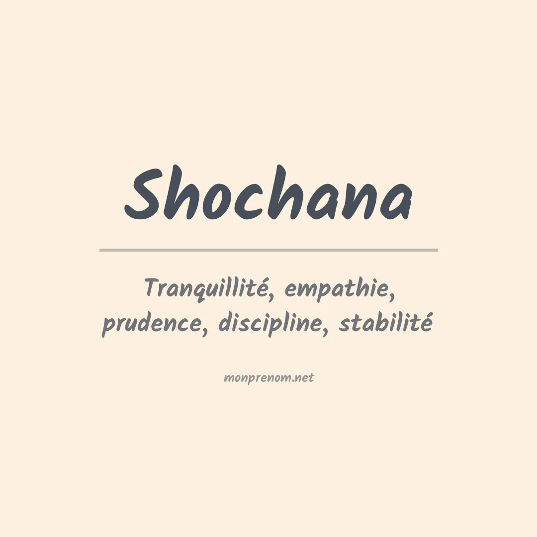 Signification du prénom Shochana
