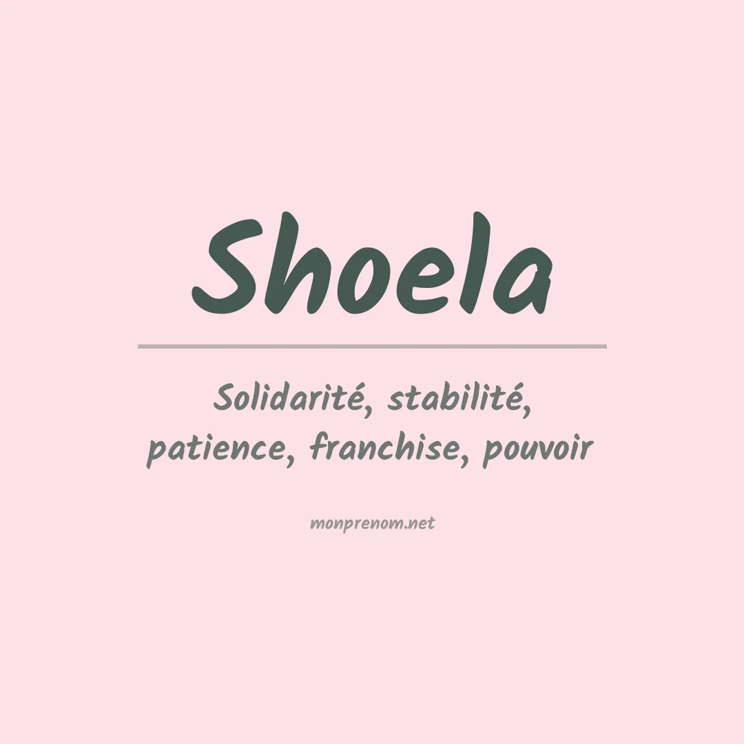 Signification du prénom Shoela