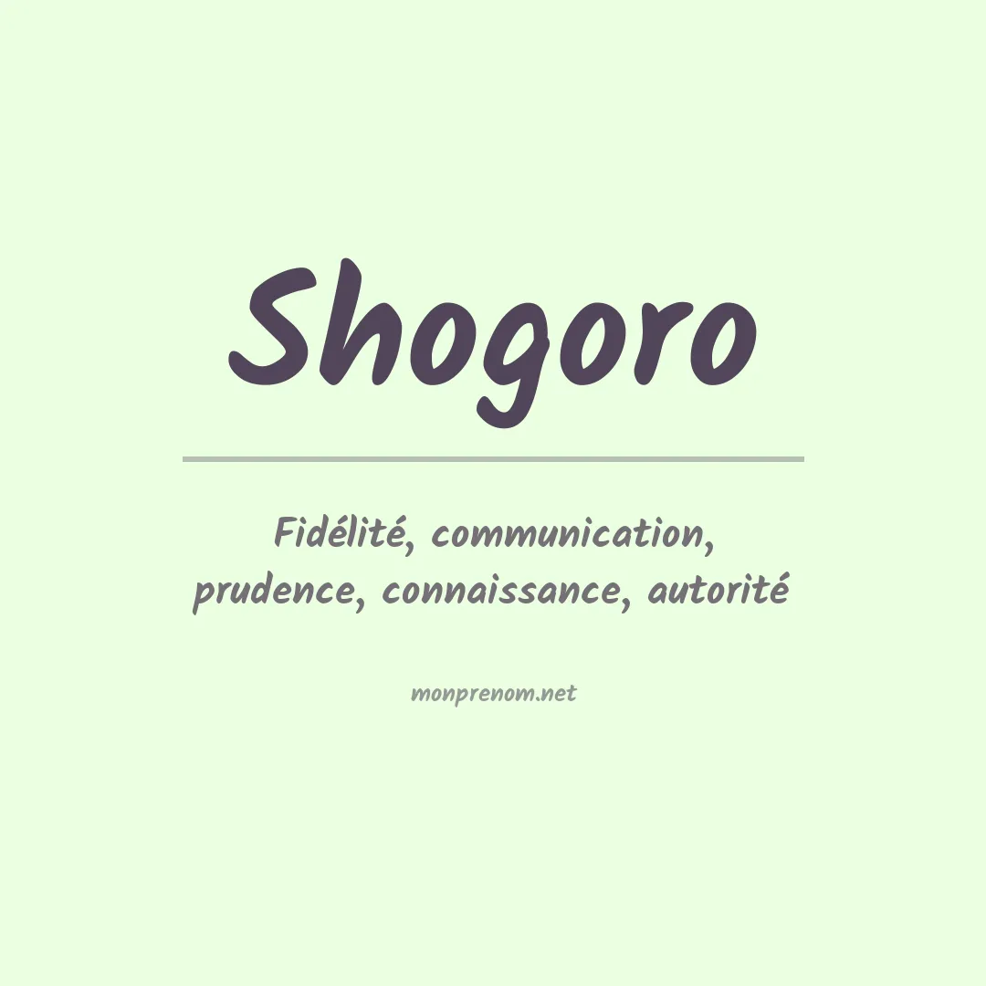 Signification du prénom Shogoro