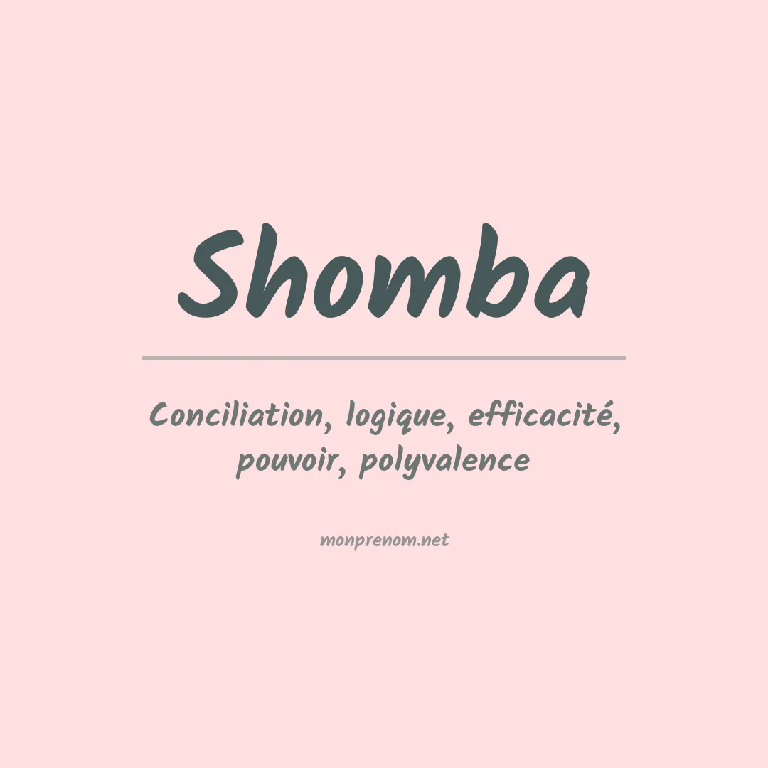 Signification du prénom Shomba
