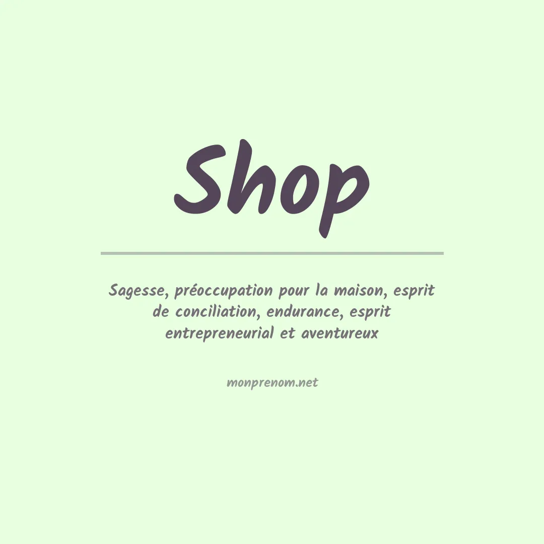 Signification du prénom Shop