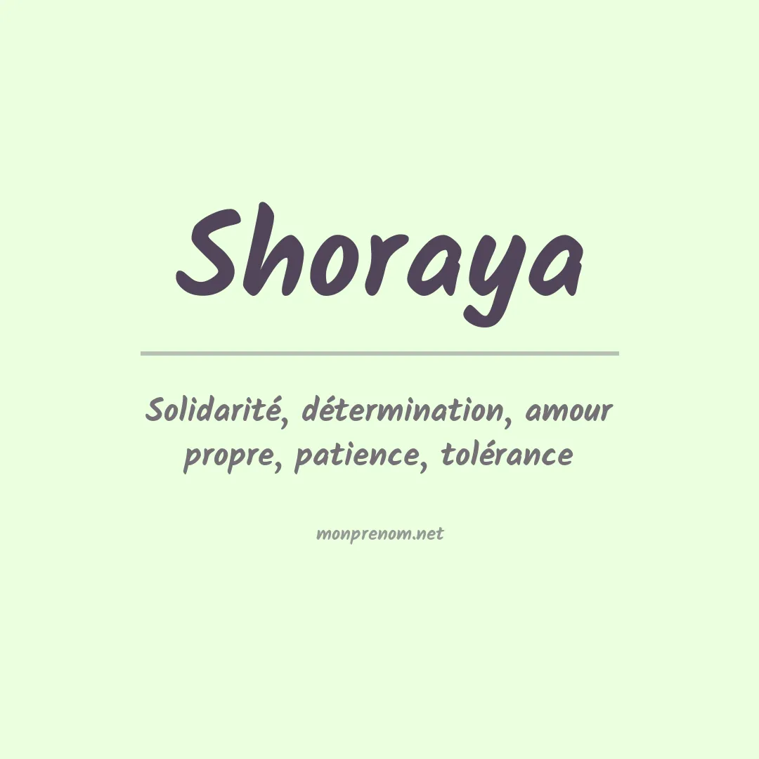 Signification du prénom Shoraya