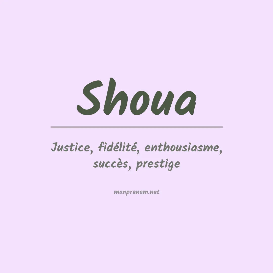 Signification du prénom Shoua