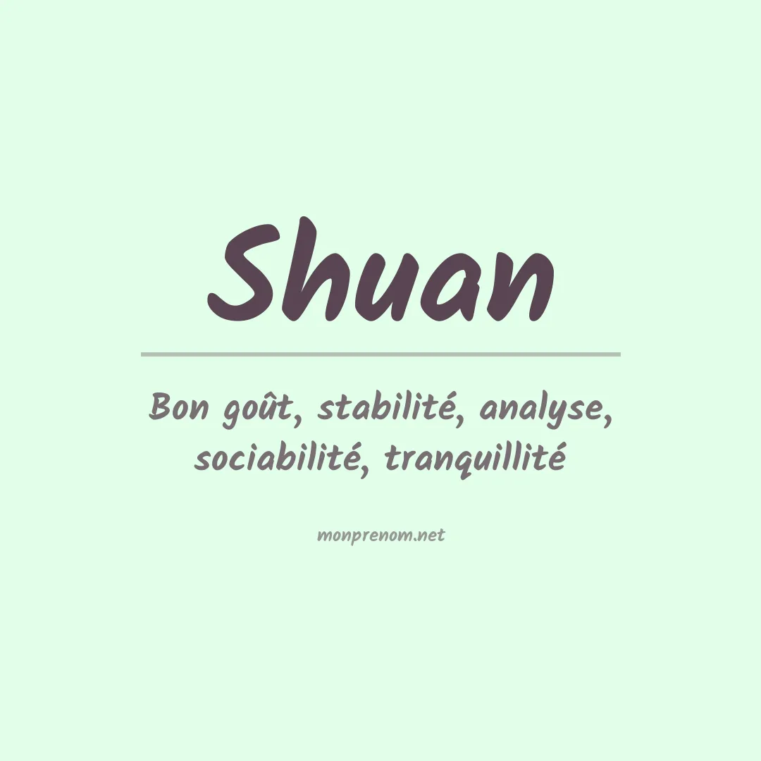 Signification du prénom Shuan