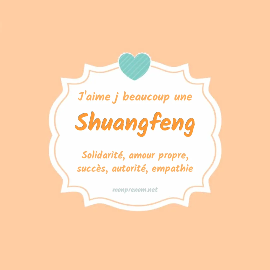 J'aime beaucoup Shuangfeng