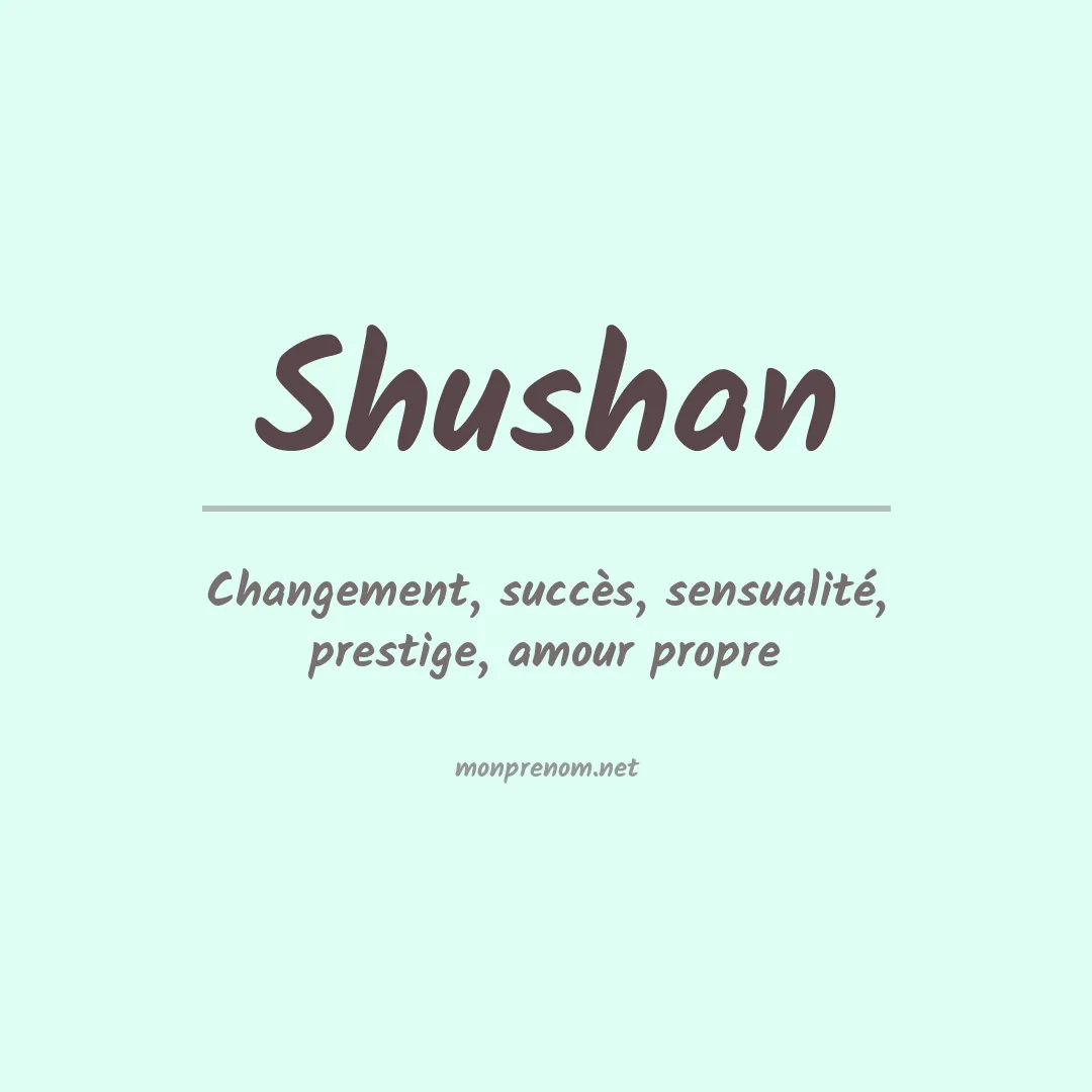 Signification du prénom Shushan