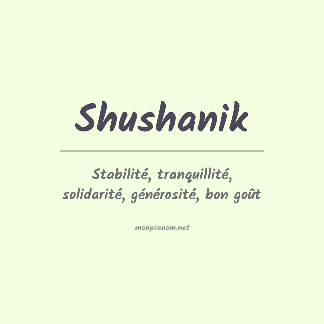 Signification du prénom Shushanik