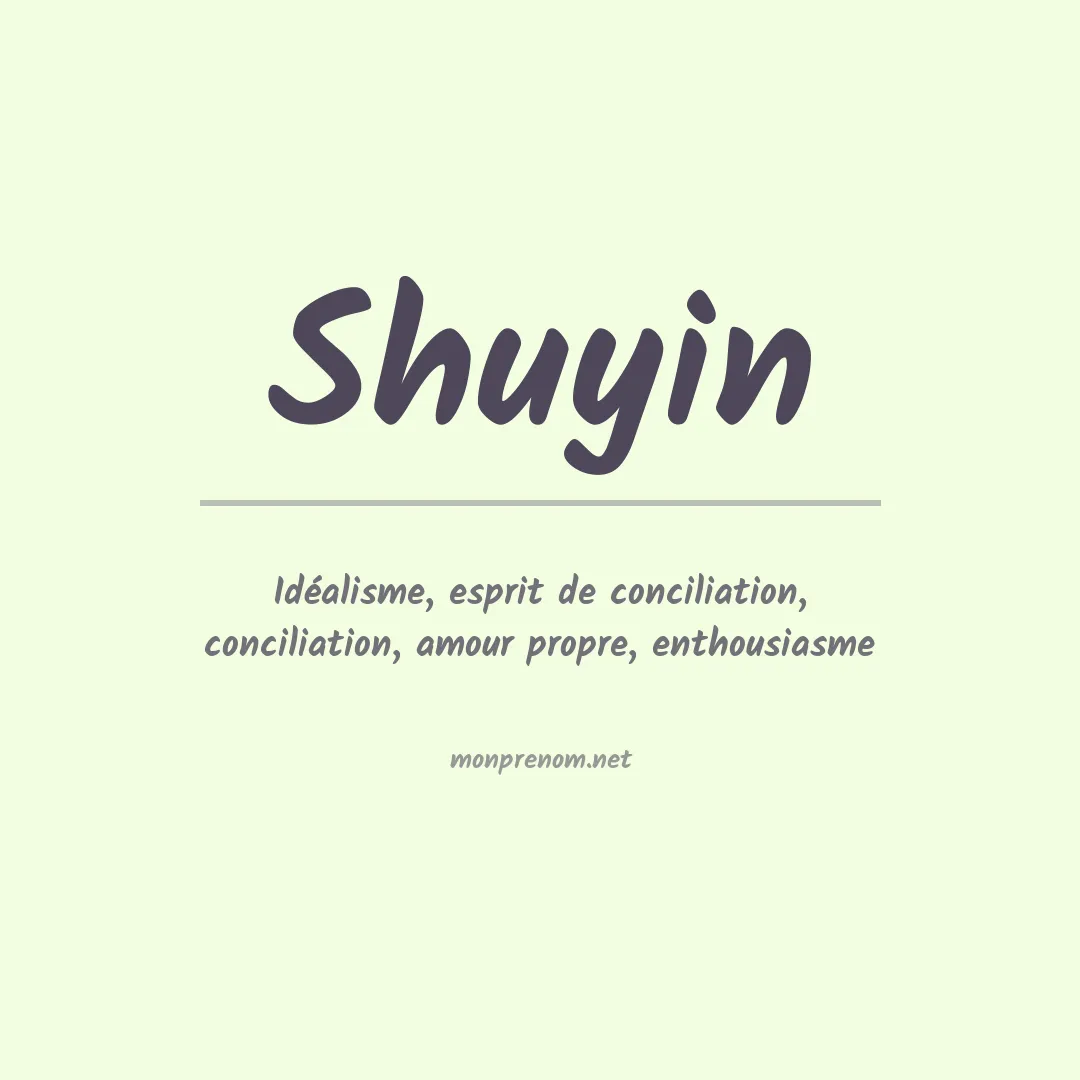 Signification du prénom Shuyin