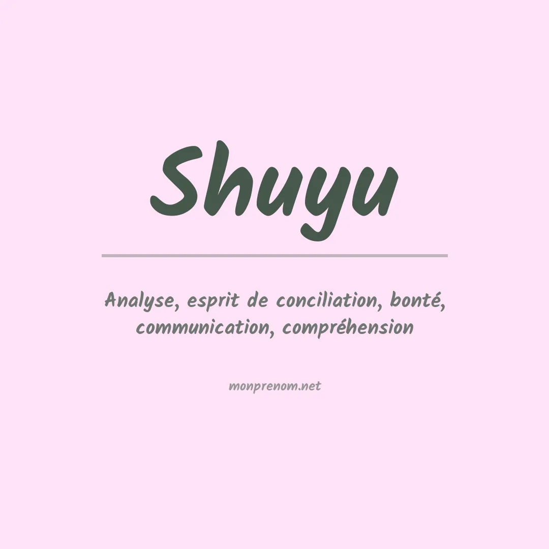 Signification du prénom Shuyu