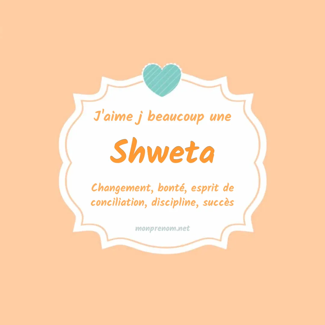 J'aime beaucoup Shweta