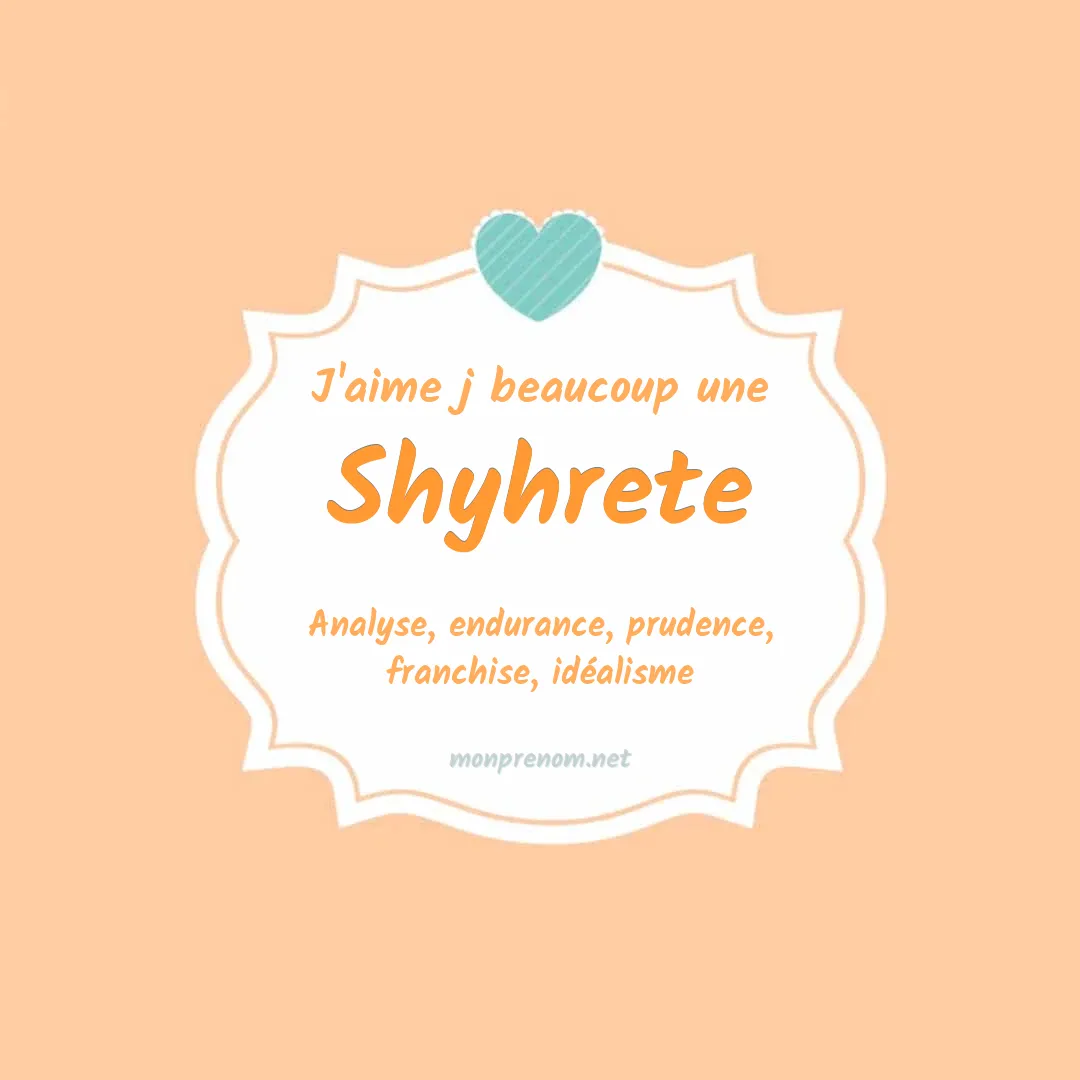 J'aime beaucoup Shyhrete