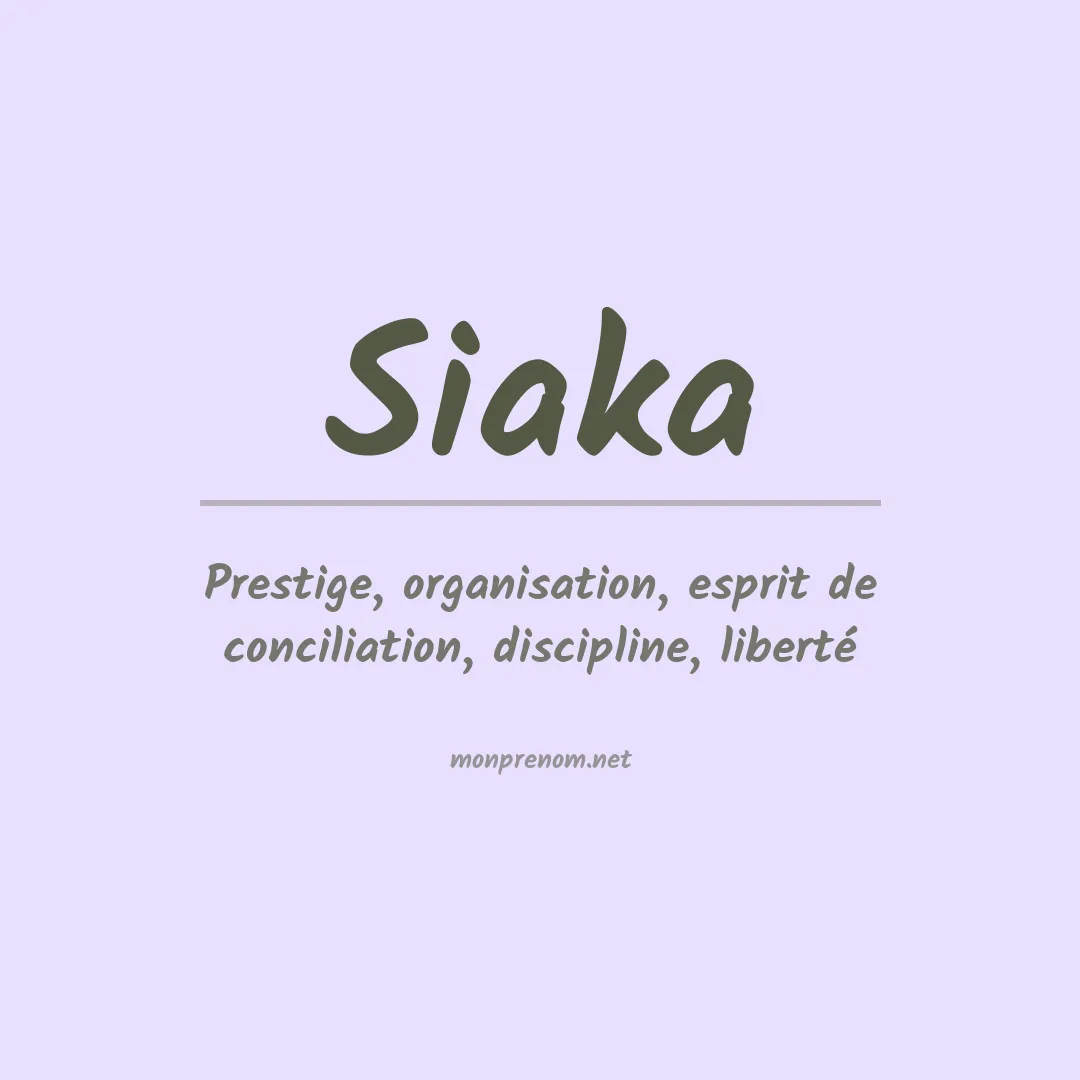 Signification du prénom Siaka