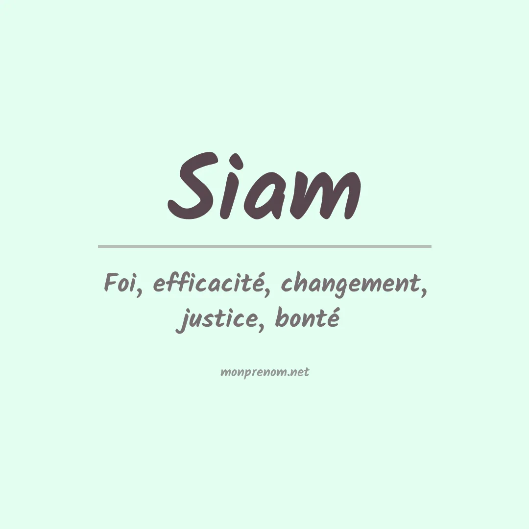 Signification du prénom Siam