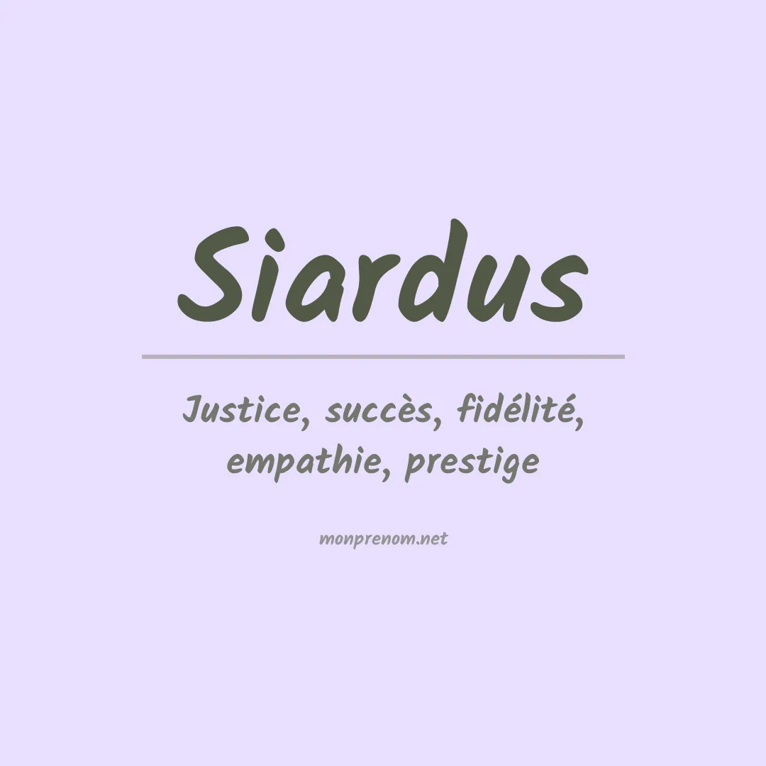 Signification du prénom Siardus