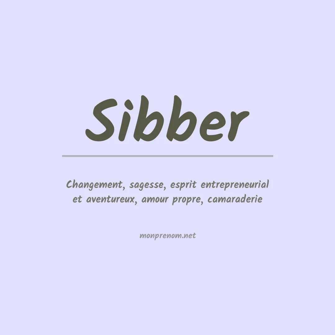 Signification du prénom Sibber