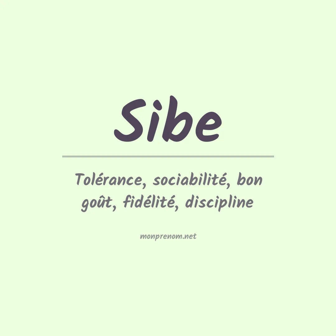 Signification du prénom Sibe
