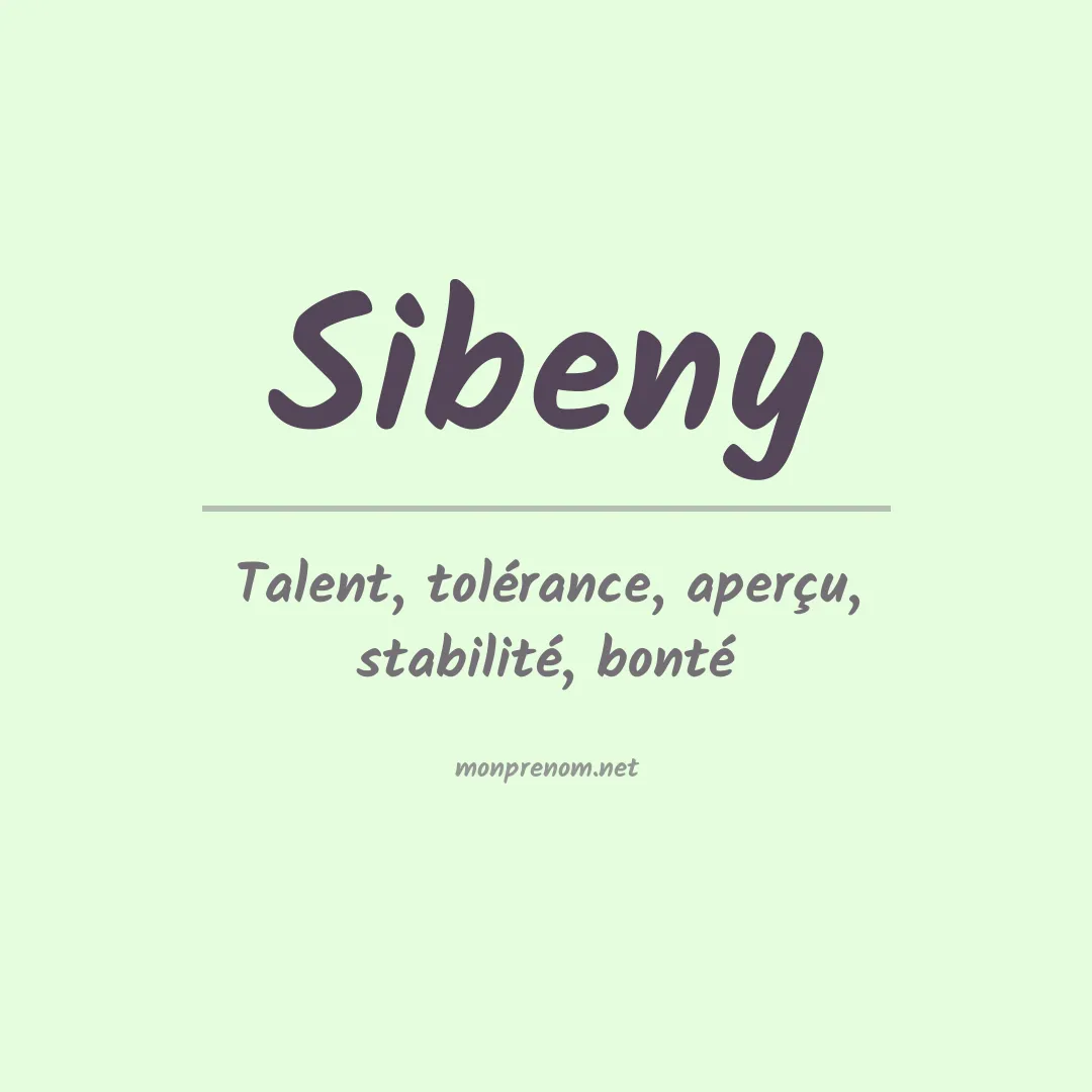 Signification du prénom Sibeny