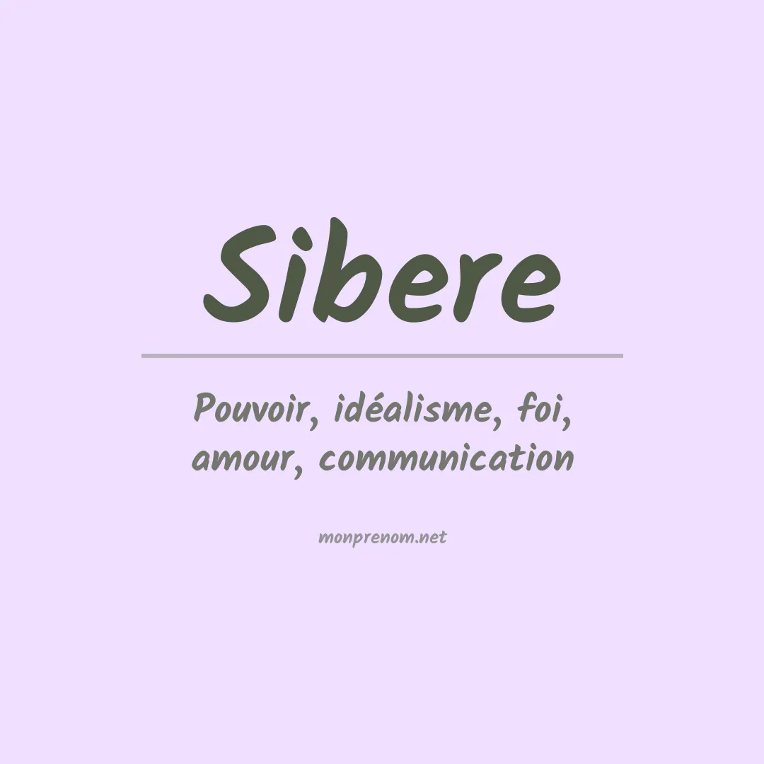 Signification du prénom Sibere