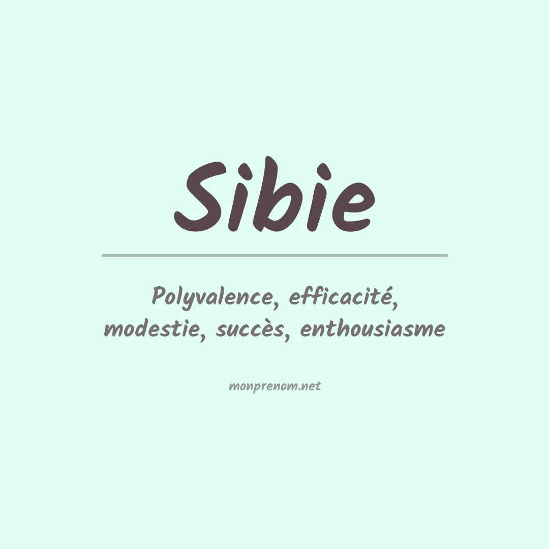 Signification du prénom Sibie