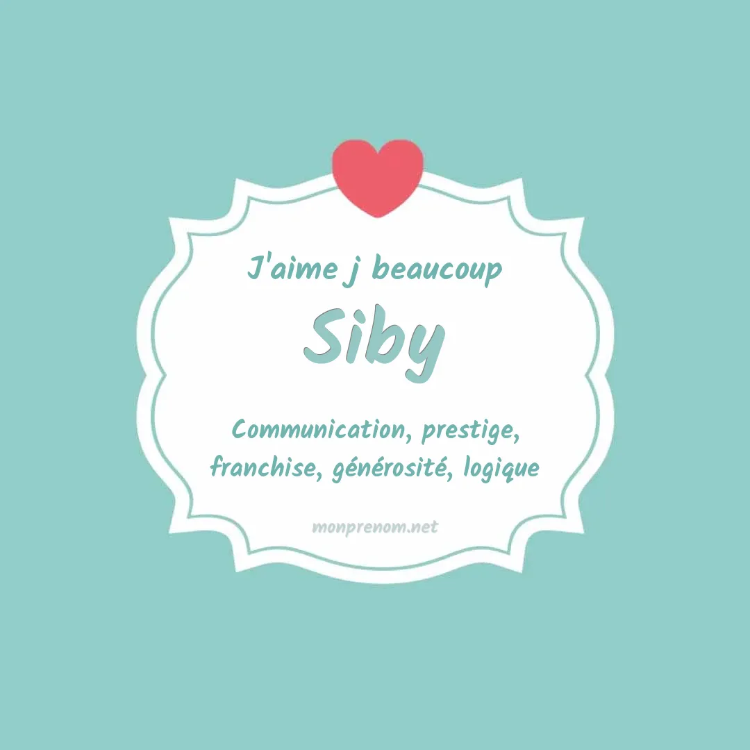J'aime beaucoup Siby