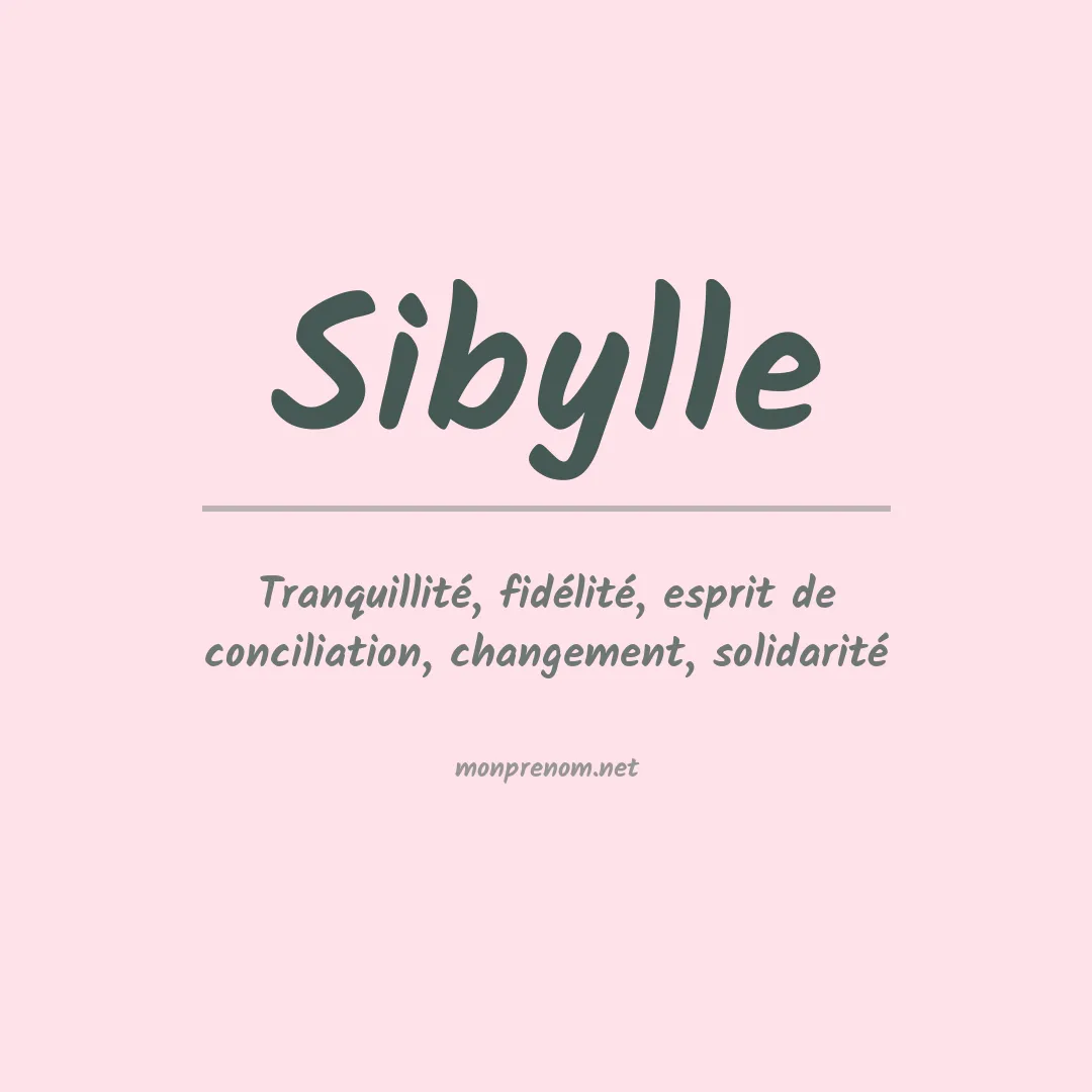 Signification du prénom Sibylle
