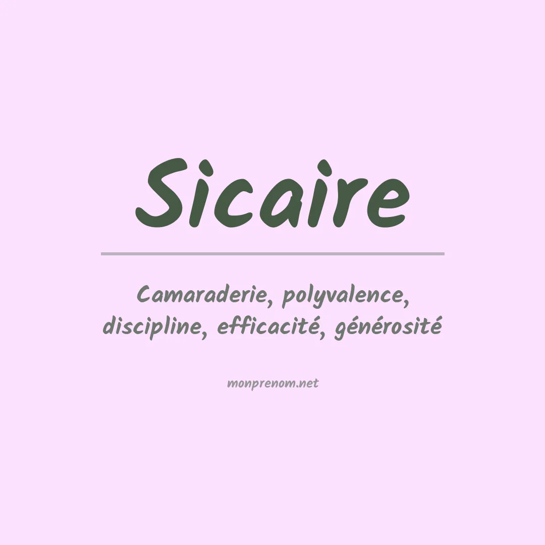 Signification du prénom Sicaire
