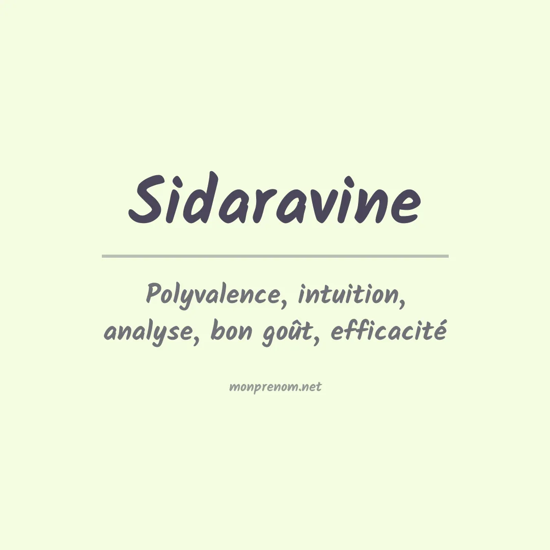 Signification du prénom Sidaravine