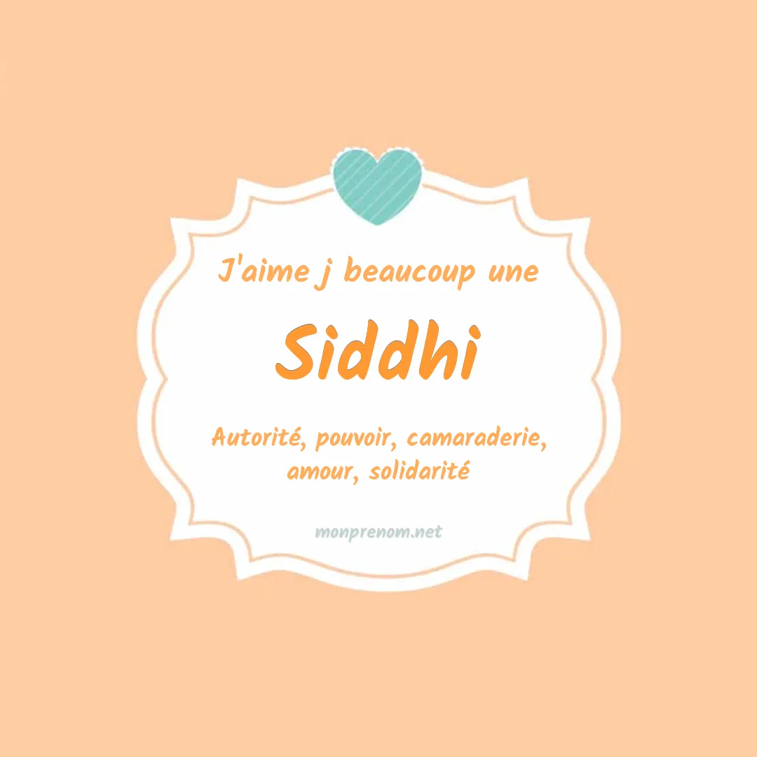 J'aime beaucoup Siddhi