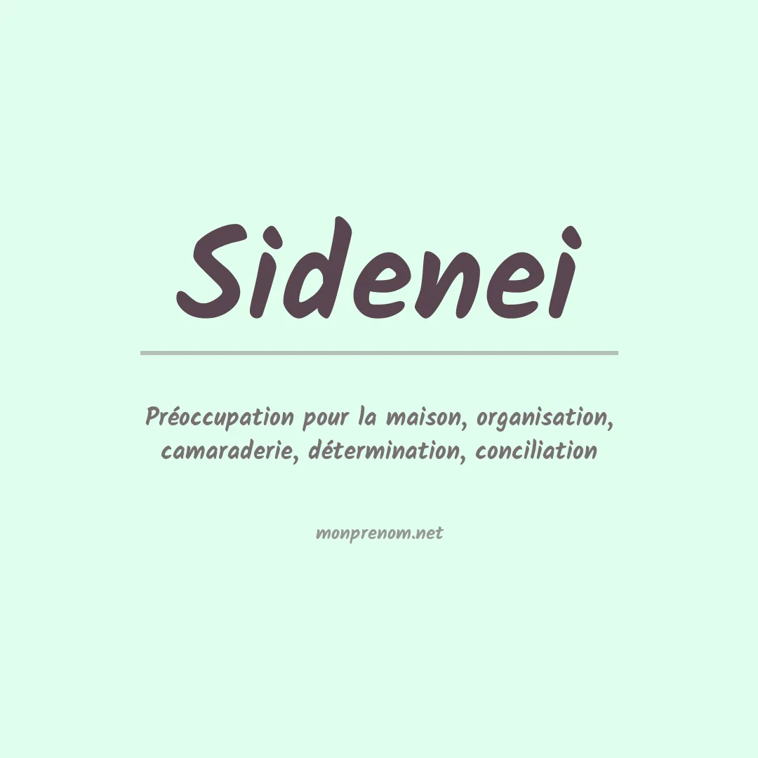 Signification du prénom Sidenei