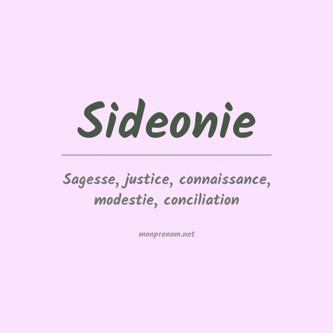 Signification du prénom Sideonie