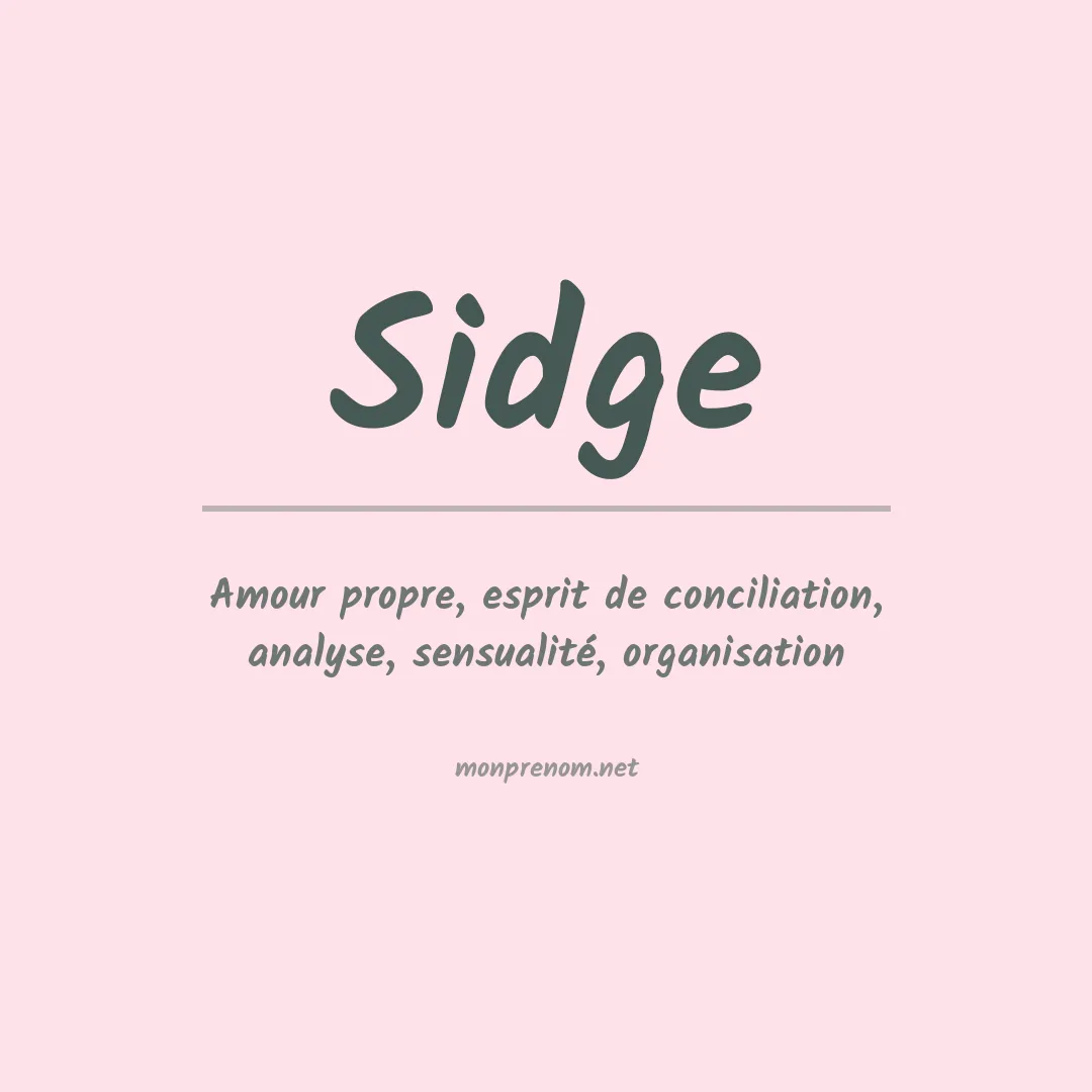 Signification du prénom Sidge