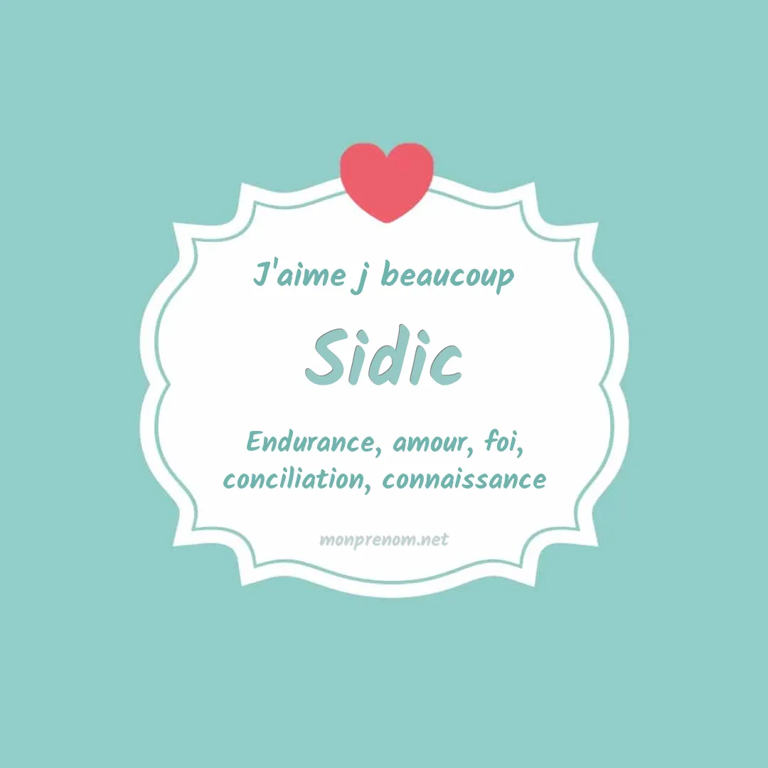 J'aime beaucoup Sidic