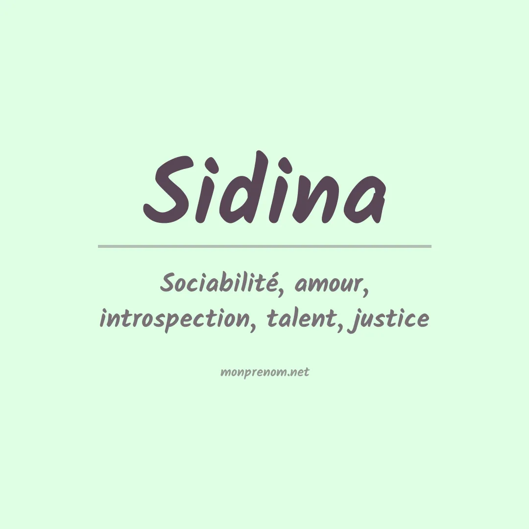Signification du prénom Sidina