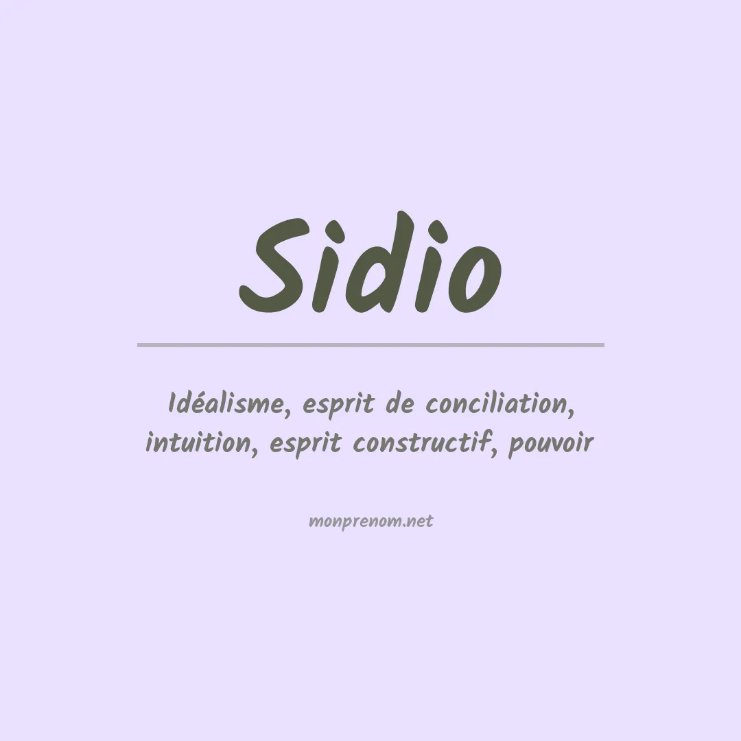 Signification du prénom Sidio