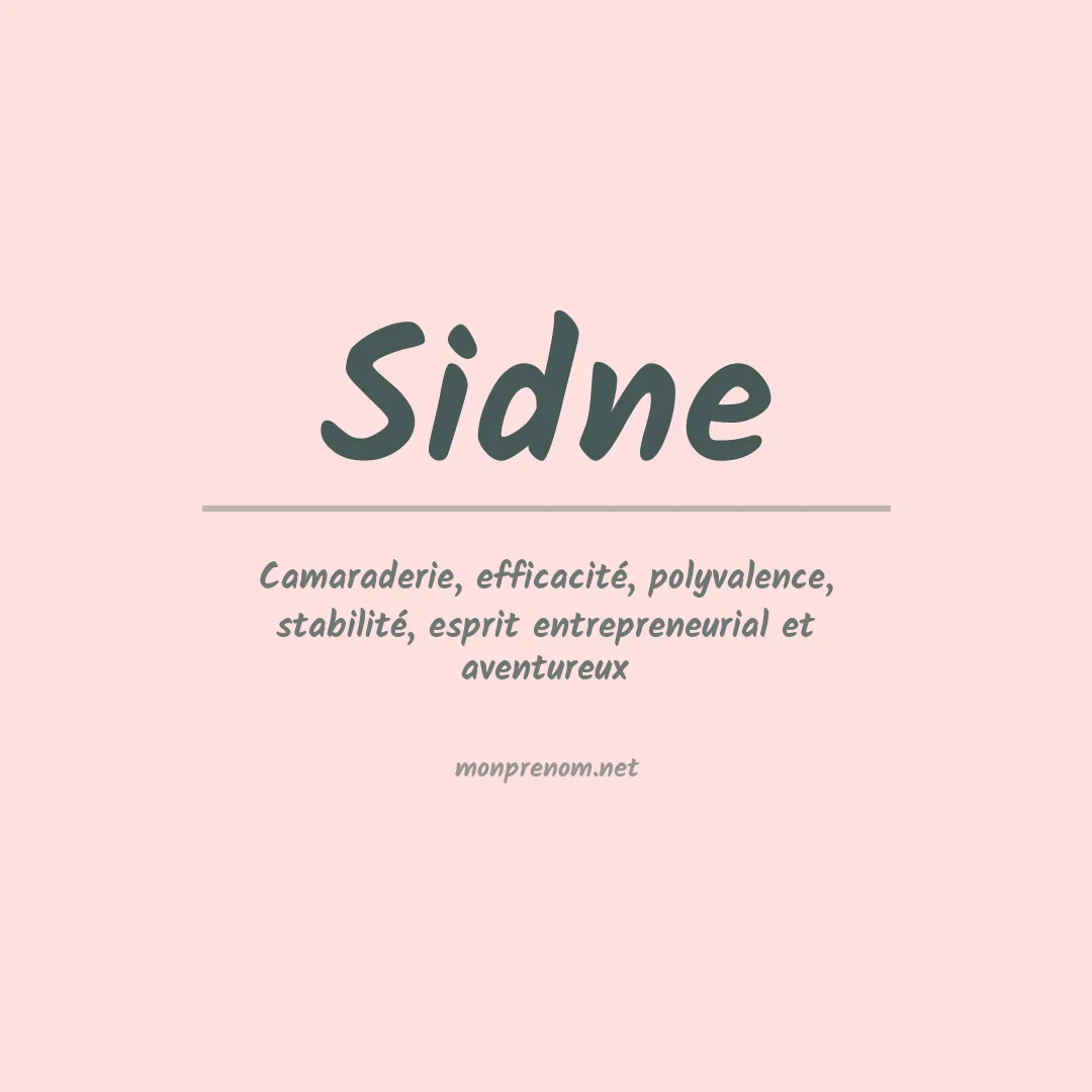 Signification du prénom Sidne