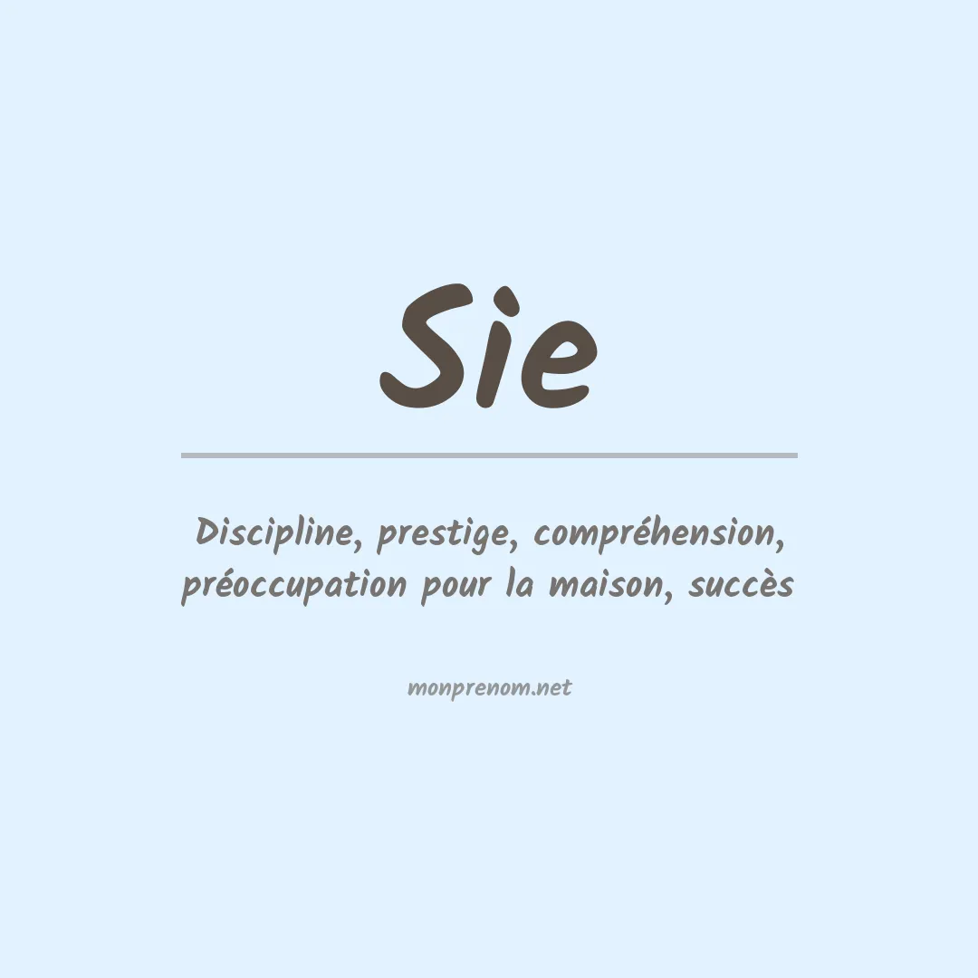 Signification du prénom Sie