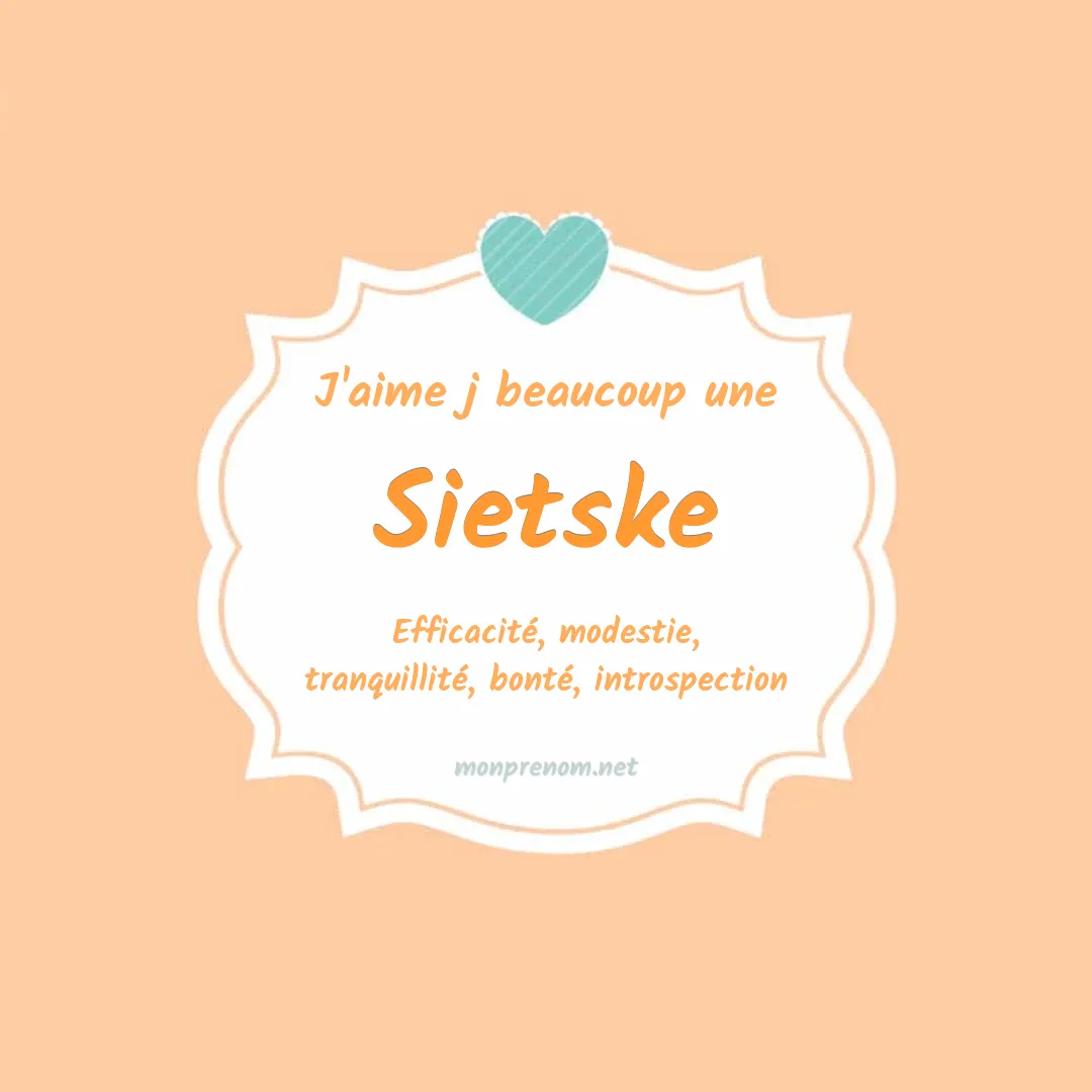 J'aime beaucoup Sietske