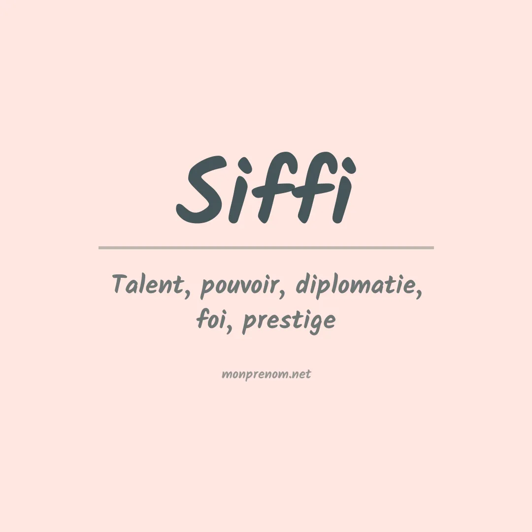 Signification du prénom Siffi