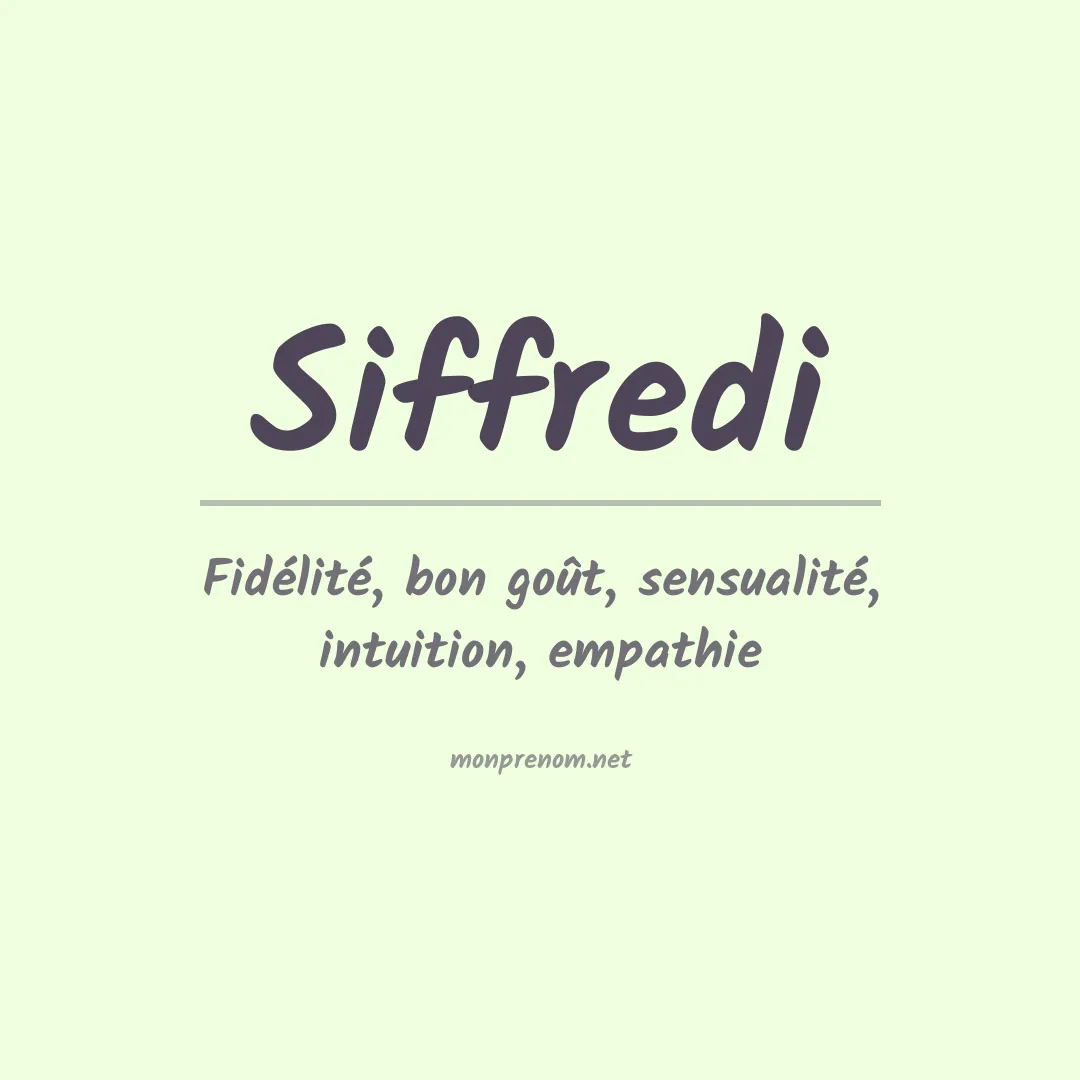 Signification du prénom Siffredi